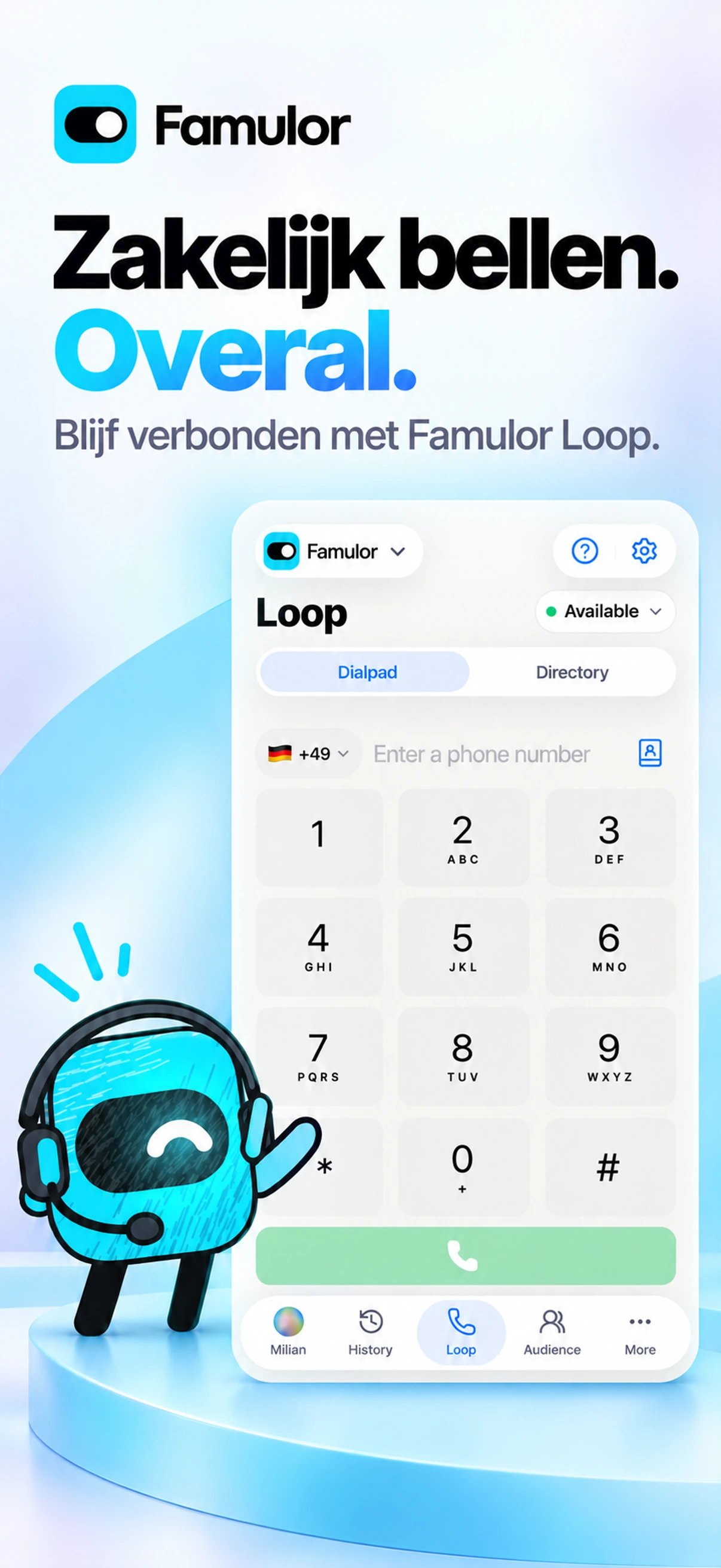 Bellen met Loop